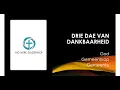 Lagu Drie Dae van Dankbaarheid - Gemeenskap