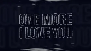Alex Warren One More I Love You Official Lyric Video  Alex Warren One More I Love You Official Lyric Video
