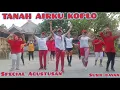 Download Lagu TANAH AIRKU VERSI KOPLO SPECIAL AGUSTUSAN #SENAM KREASI #ZUMBA HAPPY SUSIE BAYAN