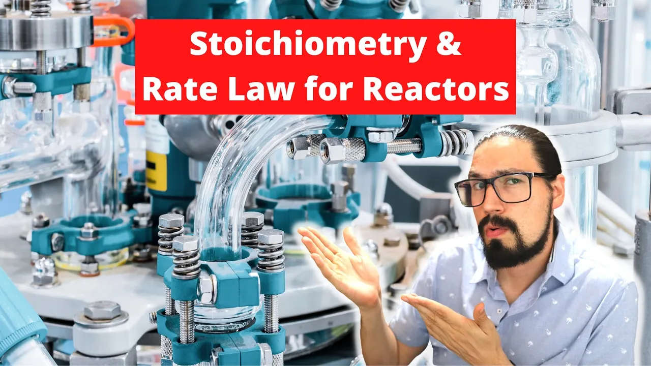 NEW COURSE - Rate Laws & Stoichiometry for Chemical Reactors - Trailer & Welcome