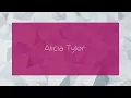 Alicia Tyler - appearance