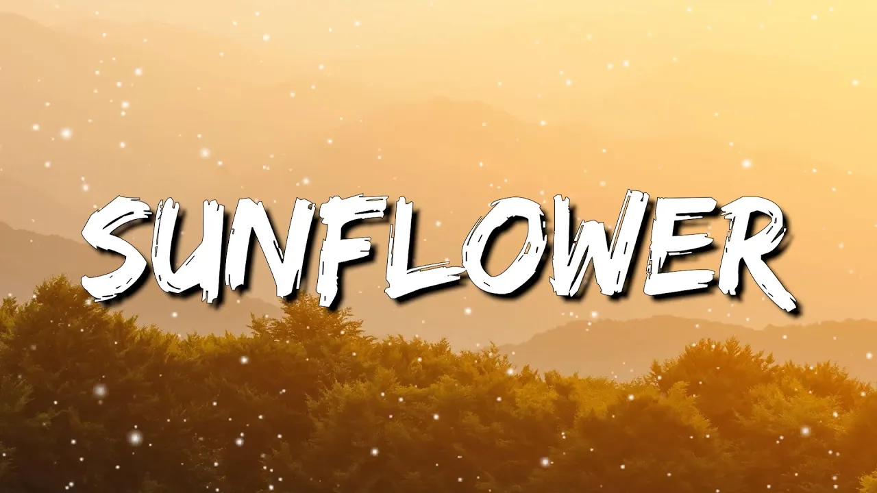 [ 1 HOUR ] Post Malone, Swae Lee - Sunflower (Lyrics)