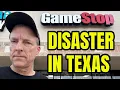 GameStop Disaster in Texas