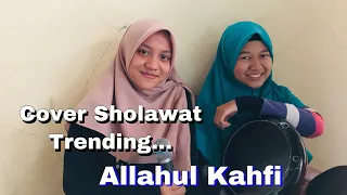 Download ALLAHUL KAHFI SHOLAWAT VIRAL#Versi Darbuka MP3