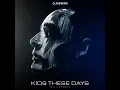Kids These Days - Will Sparks
