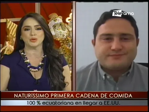Naturíssimo primera cadena de comida 100% ecuatoriana en llegar a EE.UU.