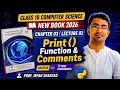Print Function Comments in Python Chapter 3 Class 10 Computer New Book 2026