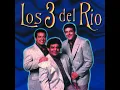 El Pastor - Los 3 del Río - Topic