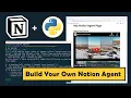 Create A Notion AI Agent To Automate Your Tasks With Python And OpenAI API