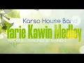 Download Lagu TARIE KAWIN MEDLEY - KARSO HOUSE BAND