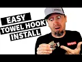 How Do I Install a Towel Hook - Easy Towel Hook Installation