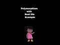 Polymorphism with real life examples