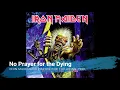 Download Lagu Iron Maiden - No Prayer for the Dying