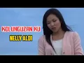 Download Lagu KOLUNGUZAN KU by Nelly Aloi