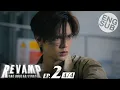 Download Lagu [Eng Sub] REVAMP THE UNDEAD STORY | EP.2 [4/4]