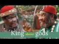 Lagu King above gods - Pete edochie \u0026 Ugezu j. Ugezu | latest Epic movie | diamond Okechi | ngozi ezionu