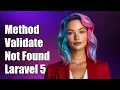 Method validate does not exist - Laravel 5 4