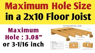 Maximum Hole Size in a 2x10 Floor Joist How Big of Hole Can You Drill in a 2x10 Floor Joist