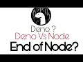 Deno Vs Node Deno Will It Replace Node JS
