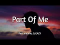 G-Eazy ft Post Malone Justin Timberlake - Part Of Me Song