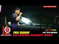 Download Lagu PRIA IDAMAN ETIK MEHONG OM LORENZA DANGDUT JADUL INDONESIA TERBARU 2025 LIVE TEWEL SRAGEN