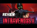 Intravenous 2 - Mastering Stealth or Chaos Full Game Breakdown