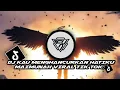 Download Lagu DJ KAU MENGHANCURKAN HATIKU MAIMUNAH VIRAL TIK TOK😌✅
