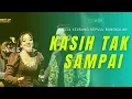 Download Lagu ADELLA KELBUNG SEPULU BANGKALAN OJHEN PESSE (KASIH TAK SAMPAI) ANDI KDI \u0026 AERNETA JULIA