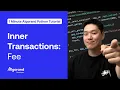 Inner Transactions Fee 1 Minute Algorand Python Tutorial