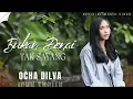 Download Lagu Ocha Dilva - Bukan Denai Tak Sayang (Official Music Video)