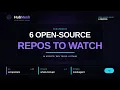 6 Open-Source AI Repos Worth Watching