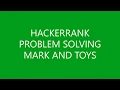 MARK AND TOYS PROBLEM SOLVING HACKERRANK
