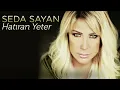 Seda Sayan - Bahçede Mış Mış (Official Video)