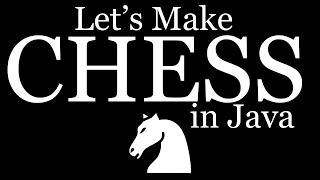 Let s Make Chess in Java