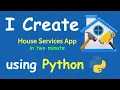 I CREATE HOUSE SERVICES APP IN 2 MIN USING PYTHON LEARN PYTHON BY BUILDING SIMPLE PROJECTS
