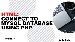 INSERT DATA INTO MYSQL DATABASE How to CONNECT HTML FORM to MySQL DATABASE with PHP part 4