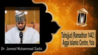 tahajjud ramadan agga islamic centre yola dr jameel muhammad sadis