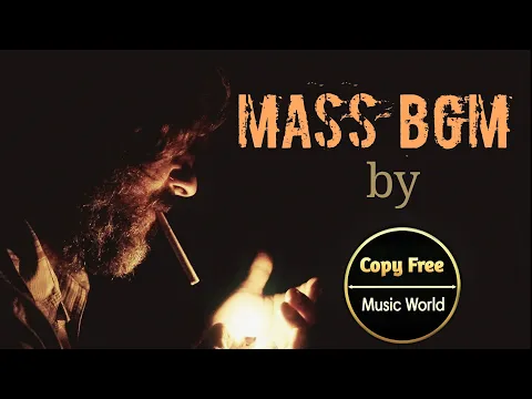 Download MP3 Mass BGM Cinematic No copyright from Copyfree music World