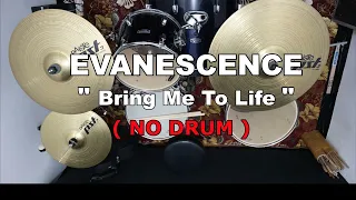 evanescence bring me to life no sound drum 