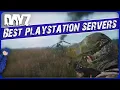 The BEST PlayStation Servers You NEED To Play DayZ PS4 PS5