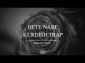 Download Lagu Trap xanik _ BETE NABE _ remix✓