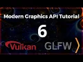 Vulkan C and GLFW tutorial for beginners 6