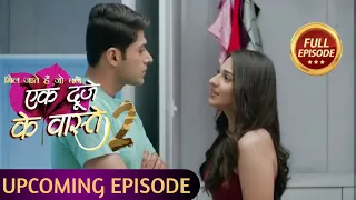 ek duje ke vaaste season 2 episode 219 220 221 222 ek duje ke vaaste 2 promo ek duje ke vaaste 2