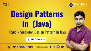 Design Patterns in Java Singleton Design Pattern In Java TechidZ By Srinivas