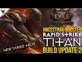 Download Lagu SMASH EVERYTHING!🔥 Ancestral Boosted Rapid Assault Titan | Build Update 2 | Path of Exile 2 | 0.3