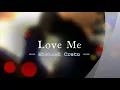Love Me - Michael Cretu with