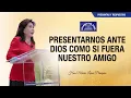 Download Lagu Presentarnos ante Dios como si fuera nuestro amigo - Hna. María Luisa Piraquive, IDMJI