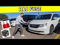 HONDA ODYSSEY HAC FUSE LOCATION WHAT IS HAC FUSE 2011 2012 2013 2014 2015 2016 2017