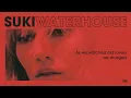 Suki Waterhouse - To Love (English Lyric Video)