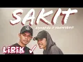 Download Lagu Sakit - Yonny Boii Ft Zynakal  | Lirik✓ | 1080p